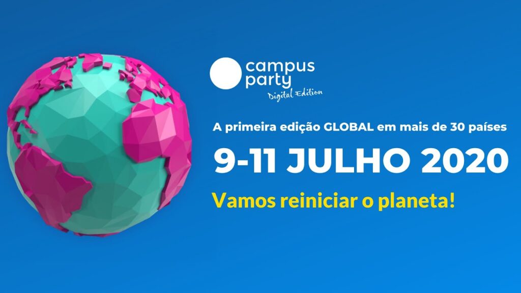 Campus Party Goiás 2020 #CPGoiásDigital
